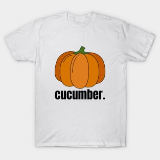 Cucumber Meme Shirt, Pumpkin Meme Shirt, Oddly Specific Shirt, Funny Meme Shirt, Dank Meme Shirt, Parody Shirt, Graphic Meme Shirt T-Shirt